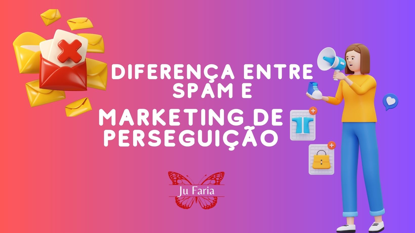 Read more about the article Diferença Entre Spam e Marketing de Perseguição