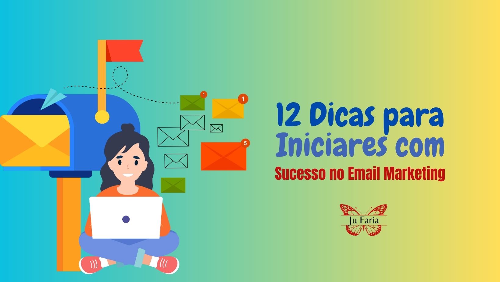 Read more about the article 12 Dicas para Iniciares com Sucesso no E-mail “Marketing”