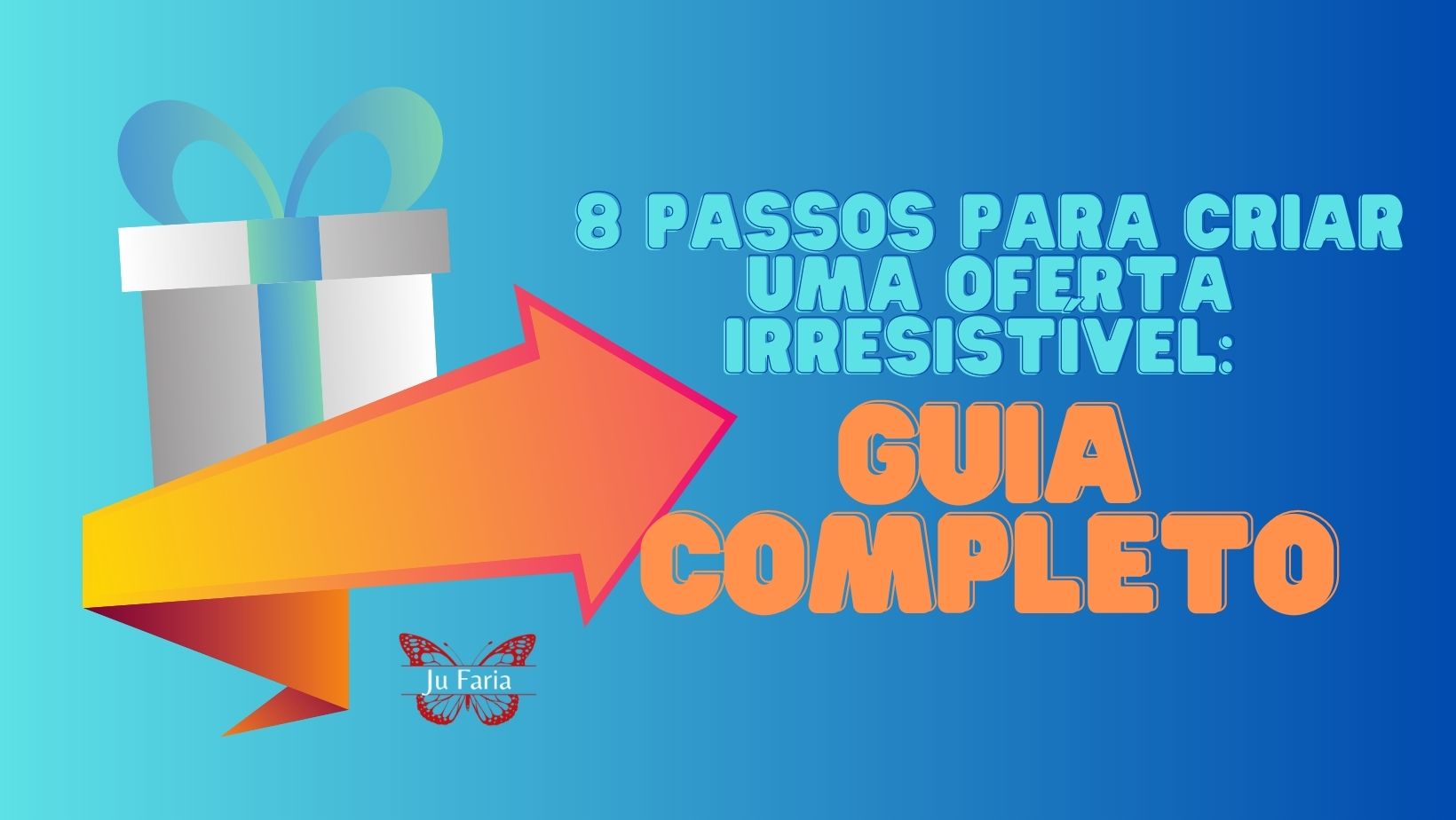 Read more about the article 8 Passos Para Criares Uma Oferta Irresistível: Guia Completo
