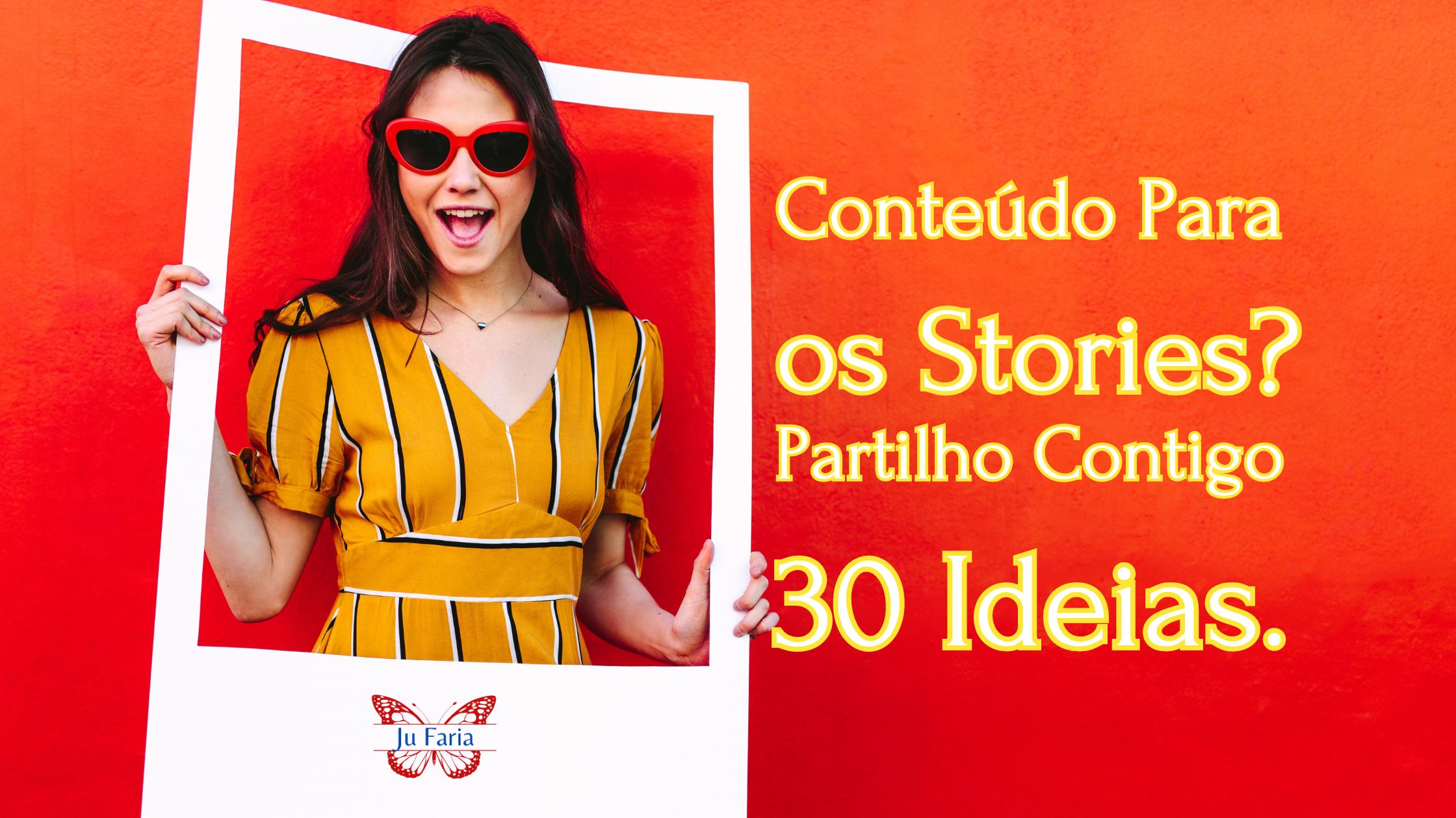 Read more about the article Conteúdo Para os Stories? Partilho Contigo 30 Ideias.